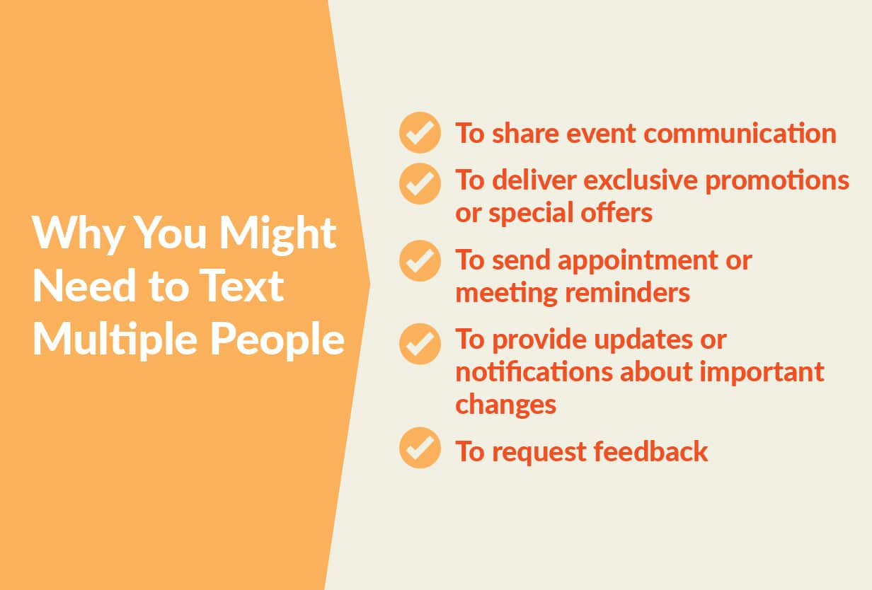 A list of reasons why you might need to text multiple people.