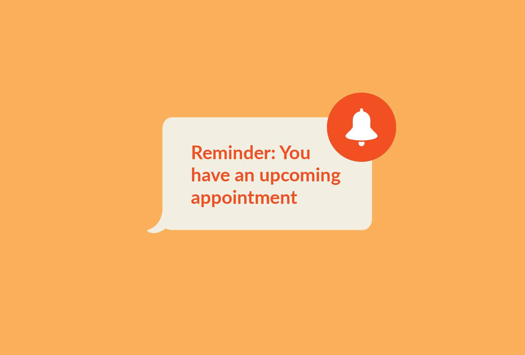 A text bubble with an alarm icon with an sms appointment confirmation text.