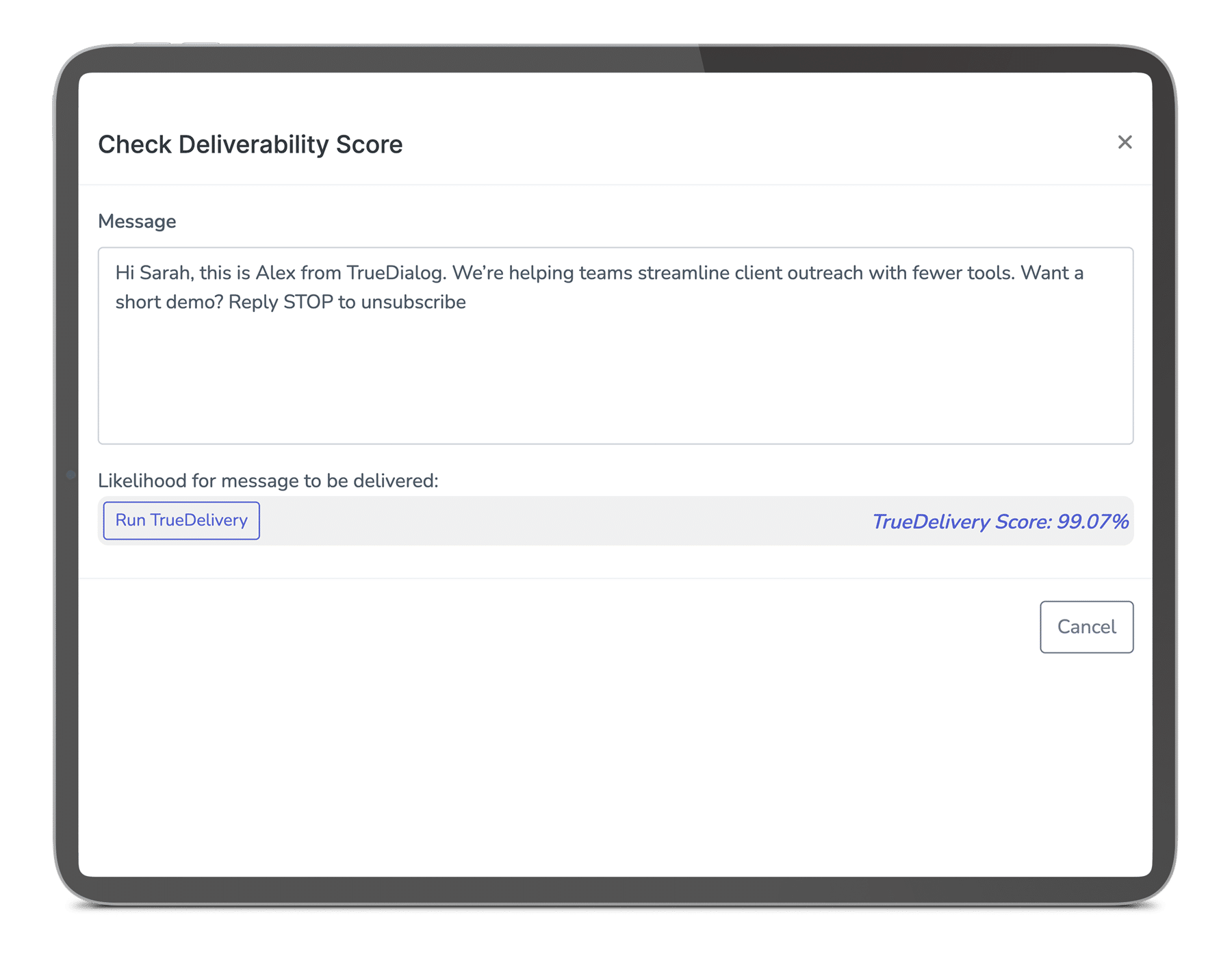 Dashboard showing an sms message getting a high delivery score with TrueDelivery tool
